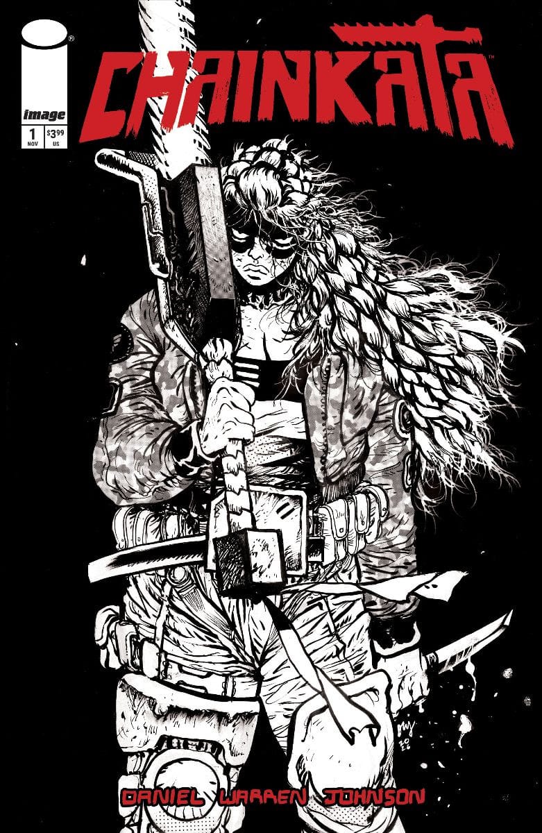 CHAINKATA #1 CVR B DANIEL WARREN JOHNSON B&W VAR (Release Date: 11/18/2026)
