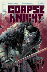 Image Comics Comic Books CORPSE KNIGHT #1 (OF 6) CVR A MATTHEW ROBERTS & RICO RENZI 70985304630100111 0226IM0306