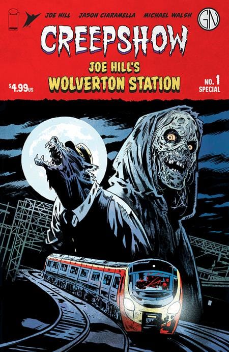 Image Comics Comic Books CREEPSHOW JOE HILLS WOLVERTON STATION (ONE SHOT) CVR A WALSH (MR) 70985303934100111 1223IM232
