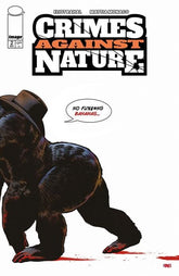 Image Comics Comic Books CRIMES AGAINST NATURE #2 CVR B JORGE FORNES VAR (Release Date: 10/28/2026) 70985304857200221 0826IM0374