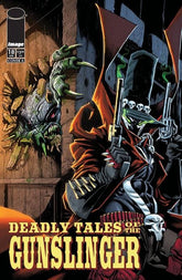 Image Comics Comic Books DEADLY TALES OF THE GUNSLINGER SPAWN #18 CVR A CHRIS CAMPANA 70985304169601811 0226IM0372