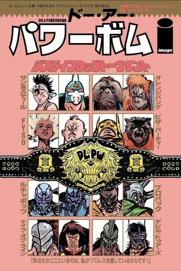 Image Comics Comic Books DO A POWERBOMB BLACK AND WHITE #2 (OF 3) CVR D DANIEL WARREN JOHNSON & JB ROE VAR (Release Date: 08/26/2026) 70985304751300241 0626IM0325