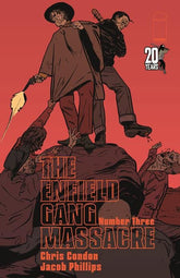 Image Comics Comic Books ENFIELD GANG MASSACRE #3 (OF 6) CVR B PHILLIPS (MR) 70985303809200321 0823IM376