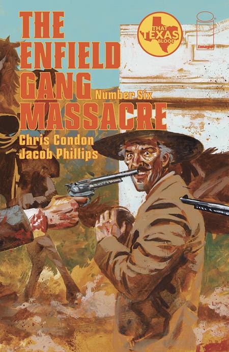 Image Comics Comic Books ENFIELD GANG MASSACRE #6 (OF 6) CVR A JACOB PHILLIPS 70985303809200611 1123IM277