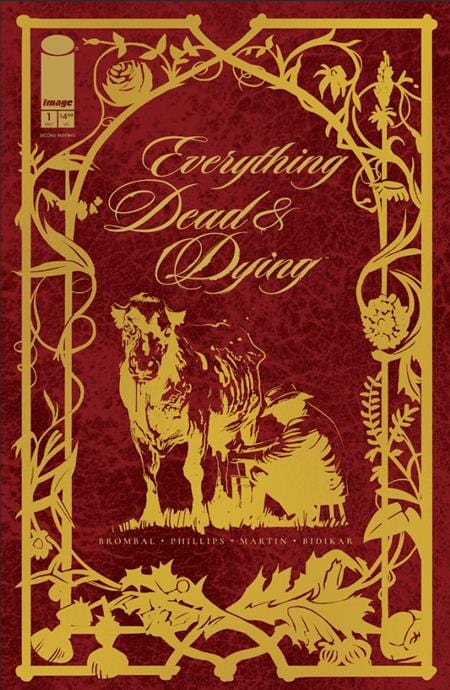 Image Comics Comic Books EVERYTHING DEAD & DYING #1 (OF 5) 2ND PTG (MR) 70985304420800112 0825IM8214