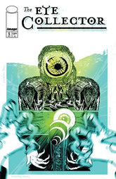 Image Comics Comic Books EYE COLLECTOR #5 CVR B GMB CHOMICHUK CYCLOPS VAR (Release Date: 10/21/2026) 70985304709400521 0826IM0404