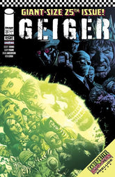 Image Comics Comic Books GEIGER #25 CVR A GARY FRANK & BRAD ANDERSON (Release Date: 09/09/2026) 70985303965502511 0726IM0368
