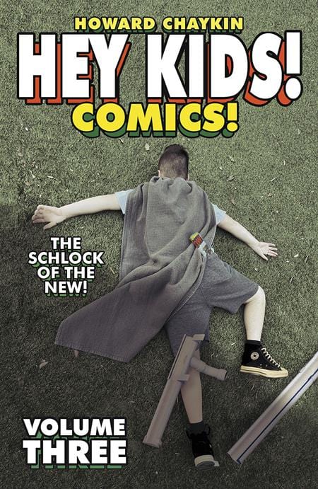 HEY KIDS COMICS TP VOL 03 THE SCHLOCK OF THE NEW   COVER IMAGE