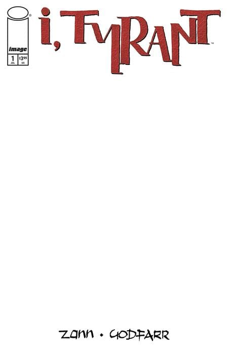 Image Comics Comic Books I TYRANT #1 CVR C BLANK SKETCH VAR (MR) 70985304392800131 0525IM297