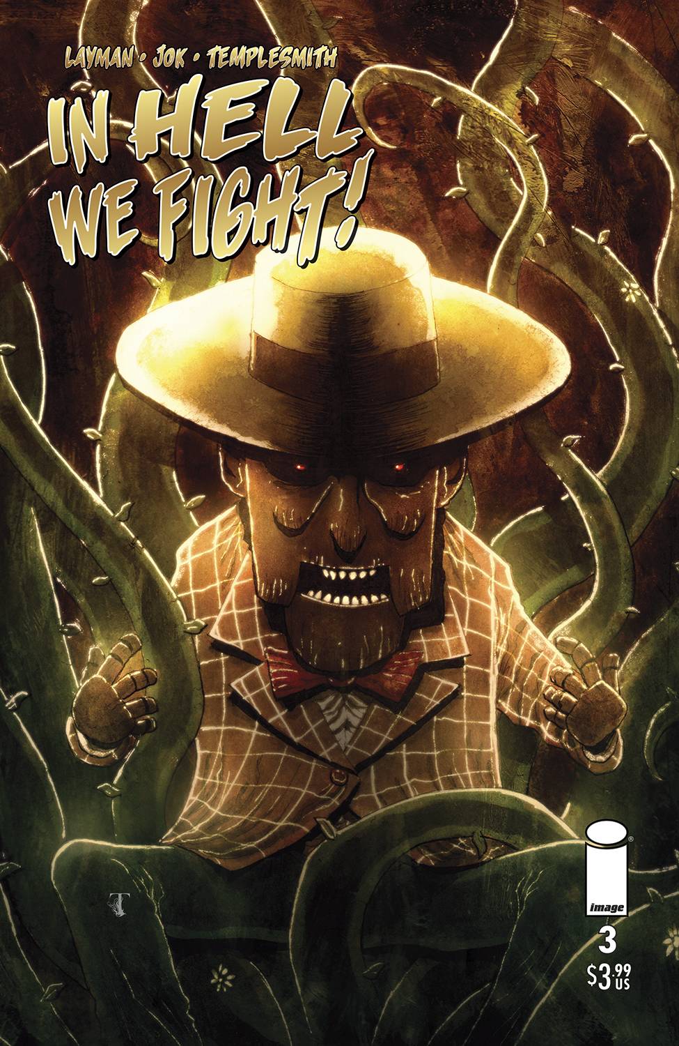 IMAGE COMICS Comic Books IN HELL WE FIGHT #3 CVR B TEMPLESMITH 70985303767500321 JUN230321
