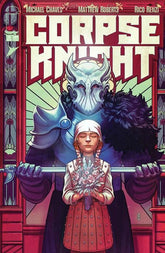 Image Comics Comic Books > Incentives CORPSE KNIGHT #5 (OF 6) CVR D INC 1:25 NIMIT MALAVIA STAINED GLASS VAR (MR) (Release Date: 08/26/2026) 70985304630100541 0626IM0315