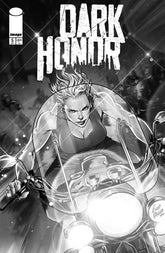 Image Comics Comic Books > Incentives DARK HONOR #5 (OF 5) CVR B INC 1:10 FICO OSSIO B&W VAR 70985304315700521 0725IM316