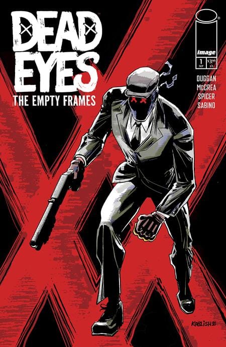 Image Comics Comic Books > Incentives DEAD EYES THE EMPTY FRAMES #1 (OF 5) CVR C INC 1:15 SCOTT KOBLISH VAR (MR) 70985304099600131 0724IM266