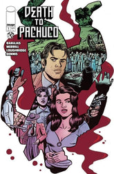 Image Comics Comic Books > Incentives DEATH TO PACHUCO #1 (OF 5) CVR I INC 1:50 DAVID LAPHAM FOIL VAR (MR) 70985304470300191 0825IM0286