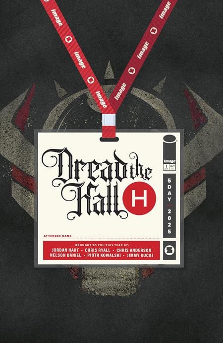 Image Comics Comic Books > Incentives DREAD THE HALL H (ONE SHOT) CVR C INC 1:10 JORDAN HART VAR 70985304391100031 0525IM286