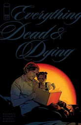 Image Comics Comic Books > Incentives EVERYTHING DEAD & DYING #4 (OF 5) CVR C INC 1:10 TONCI ZONJIC VAR (MR) 70985304420800431 1025IM0330