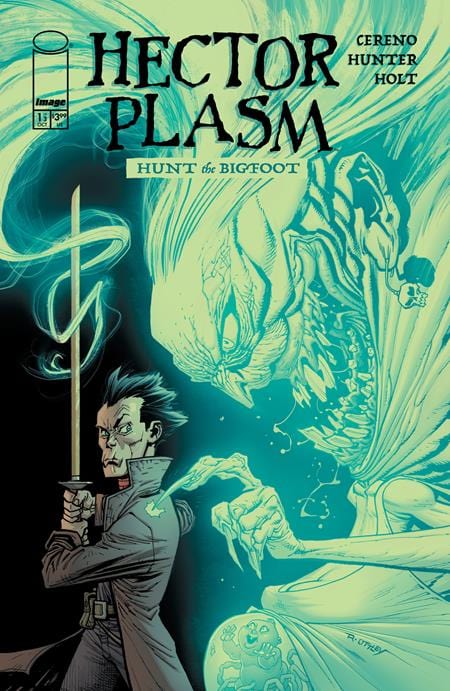 Image Comics Comic Books > Incentives HECTOR PLASM HUNT THE BIGFOOT #1 (OF 3) CVR F INC 1:50 RYAN OTTLEY GREEN ECTO FOIL VAR (MR) 70985304475800161 0825IM0292