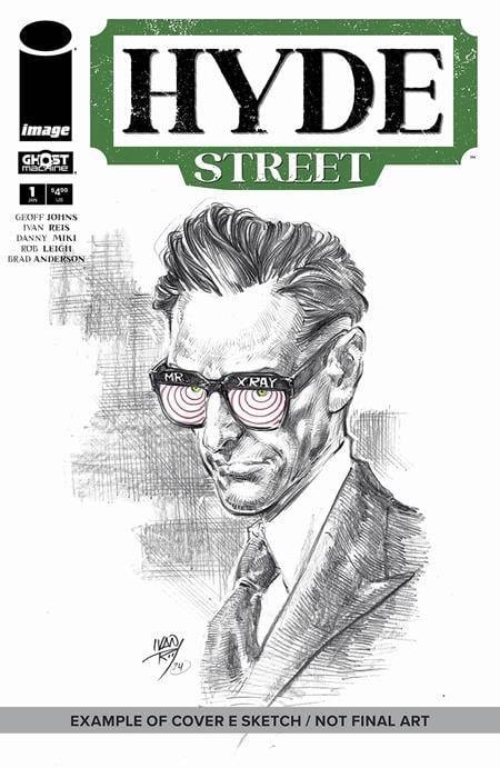 Image Comics Comic Books > Incentives Hyde Street #1 CVR E 1:1000 INCV Ivan Reis VAR TE-HYDESTREET-1-E TE-HYDESTREET-1-E