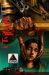 Image Comics Comic Books > Incentives I TYRANT #3 CVR B INC 1:15 GODFARR CITGO VAR (MR) 70985304392800321 0725IM368