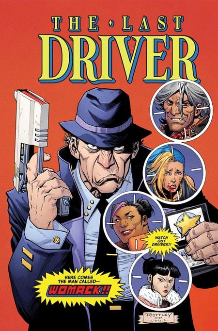 LAST DRIVER #1 (OF 5) CVR E INC 1:50 RYAN OTTLEY HOMAGE VAR (Release Date: 08/19/2026)