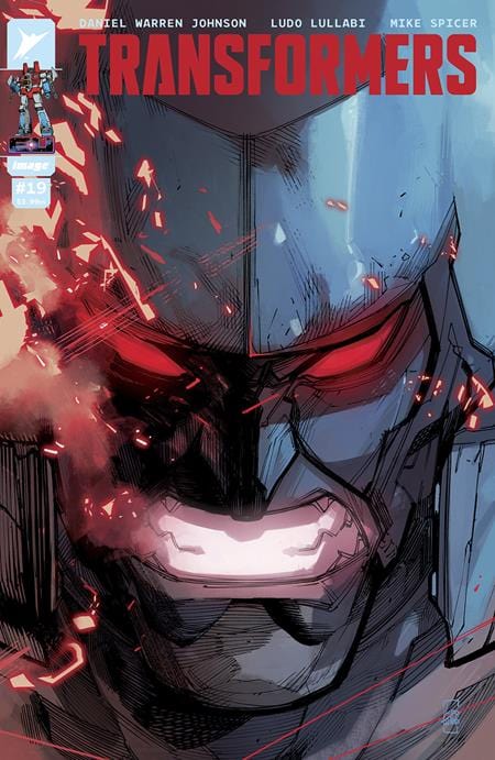 Image Comics Comic Books > Incentives TRANSFORMERS #19 CVR F INC 1:100 LUDO LULLABI FOIL VAR 70985303861001961 0225IM414