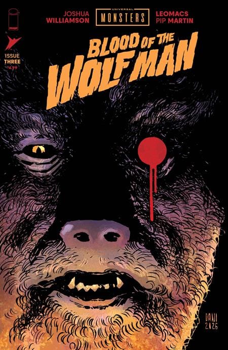 Image Comics Comic Books > Incentives UNIVERSAL MONSTERS BLOOD OF THE WOLF MAN #3 (OF 4) CVR E INC 1:50 DANI & BRAD SIMPSON VAR (Release Date: 08/26/2026) 70985304716200351 0626IM0433