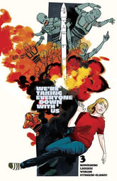 Image Comics Comic Books > Incentives WERE TAKING EVERYONE DOWN WITH US #3 (OF 6) CVR D INC 1:25 ALISON SAMPSON VAR (MR) 70985304267900341 0325IM397