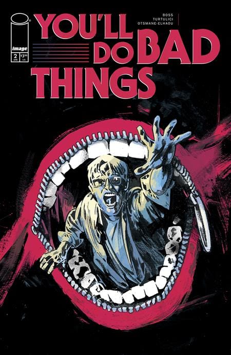 Image Comics Comic Books > Incentives YOULL DO BAD THINGS #2 (OF 6) CVR C INC 1:10 MICHAEL WALSH VAR (MR) 70985304264800231 0225IM441