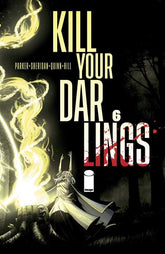 Image Comics Comic Books KILL YOUR DARLINGS #6 CVR A QUINN (MR) 70985303836800611 1223IM292