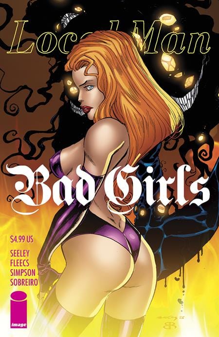 Image Comics Comic Books LOCAL MAN BAD GIRLS (ONE-SHOT) CVR C TIM SEELEY & BRIAN REBER VAR 70985303951800131 0124IM216