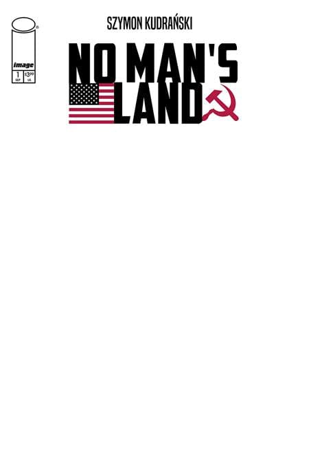 Image Comics Comic Books NO MANS LAND #1 (OF 4) CVR G BLANK SKETCH VAR 70985304426000171 0725IM290