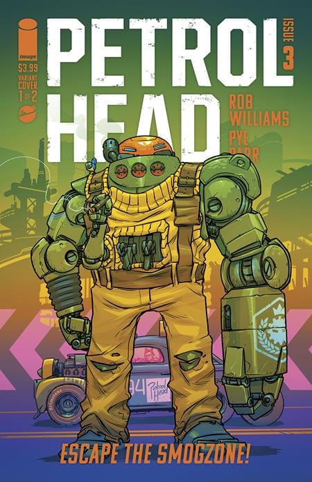 Image Comics Comic Books PETROL HEAD #3 CVR A PYE PARR 70985303874000311 1123IM319