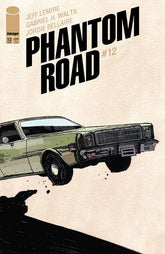 Image Comics Comic Books PHANTOM ROAD #12 (MR) 70985303717001211 0325IM348