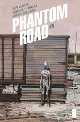 Image Comics Comic Books PHANTOM ROAD #6 CVR A GABRIEL HERNÁNDEZ WALTA 70985303717000611 0923IM429