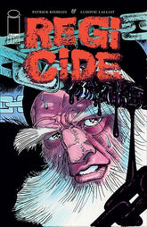 Image Comics Comic Books REGICIDE #3 CVR A LUDOVIC LALLIAT (MR) (Release Date: 10/14/2026) 70985304831200311 0826IM0481