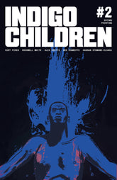 Image Comics Comic Books > Signed INDIGO CHILDREN #2 2ND PTG [SIGNED BY CURT PIRES] 01674492 MAR238628-SIGNED