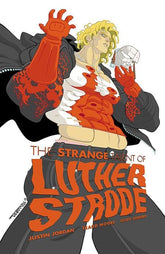 Image Comics Comic Books > Signed LUTHER STRODE #1 ANNIVERSARY EDITION CVR A TRADD MOORE & FELIPE SOBREIRO [SIGNED BY JUSTIN JORDAN, TRADD MOORE & FELIPE SOBREIRO] TE-0826IM0335-SIGNED-OCT26