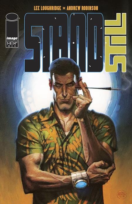 Image Comics Comic Books > Signed STANDSTILL #1 (OF 8) CVR A ANDREW ROBINSON [SIGNED BY LEE LOUGHRIDGE] 10816168 TE-0624IM235-SIGNED