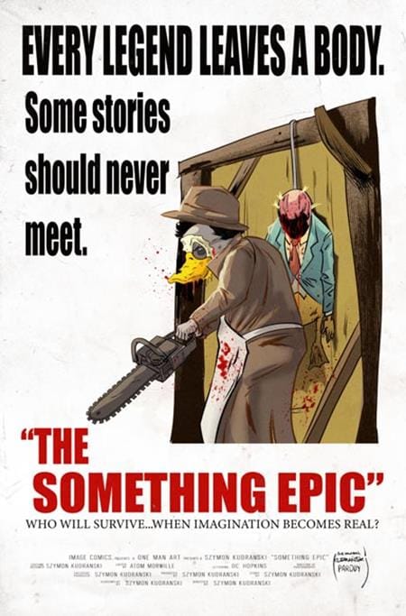 SOMETHING EPIC #17 CVR B SZYMON KUDRANSKI TEXAS CHAINSAW MASSACRE HOMAGE VAR (Release Date: 11/18/2026)
