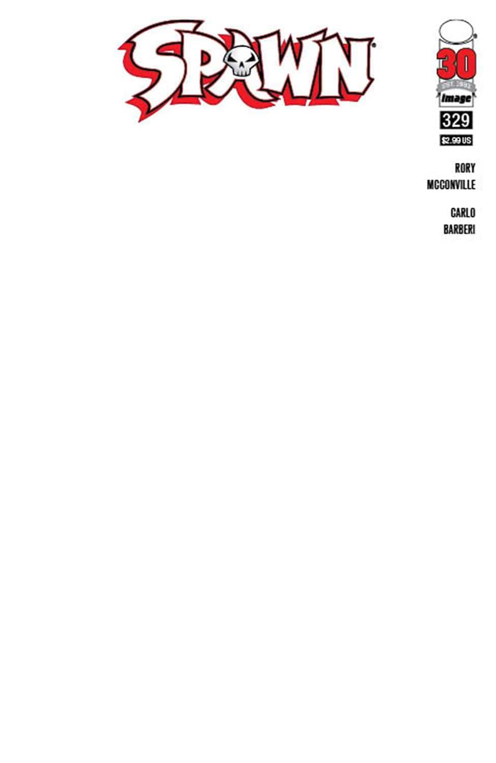 Image Comics Comic Books SPAWN #329 CVR B BLANK SKETCH CVR 70985300214732921