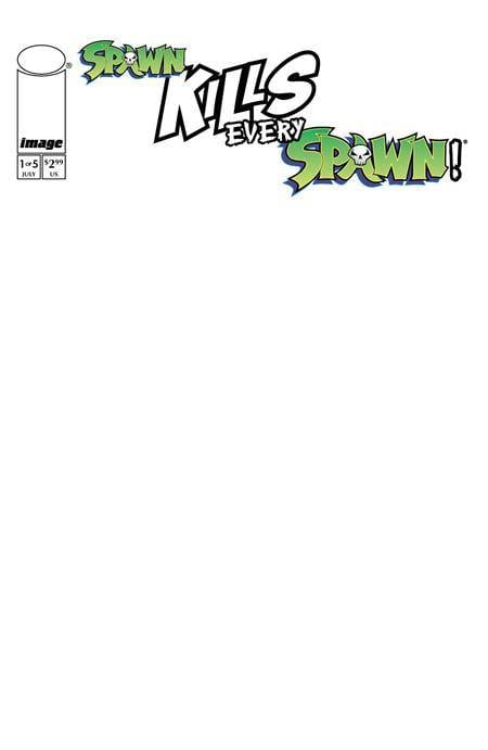 IMAGE COMICS Comic Books SPAWN KILLS EVERY SPAWN #1 (OF 5) CVR C BLANK SKETCH CVR 70985304040800131