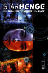 Image Comics Comic Books STARHENGE BOOK TWO A KISS FOR ATTICUS #1 (OF 4) CVR A LIAM SHARP 70985304788900111 0526IM0283