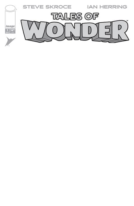 TALES OF WONDER #1 (OF 5) CVR G BLANK SKETCH VAR (Release Date: 09/02/2026)