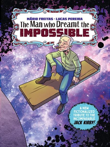 Image Comics Comic Books THE MAN WHO DREAMT THE IMPOSSIBLE A TRIBUTE TO JACK KIRBY (TREASURY EDITION) (ONE SHOT) (MR) 70985304419200111 0625IM270