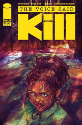 Image Comics Comic Books THE VOICE SAID KILL #3 (OF 4) CVR A VANESA DEL REY (MR) 70985304397300311 0725IM421