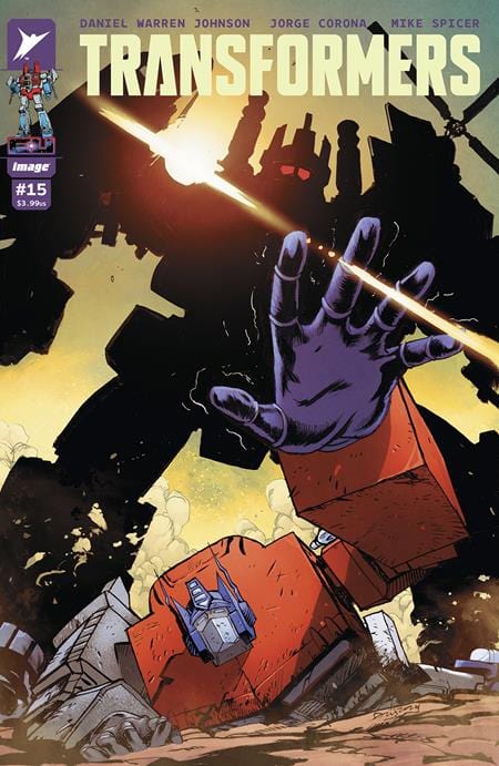 Image Comics Comic Books TRANSFORMERS #15 CVR A DANIEL WARREN JOHNSON & MIKE SPICER 70985304191700111 1024IM428