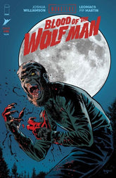 Image Comics Comic Books UNIVERSAL MONSTERS BLOOD OF THE WOLF MAN #1 (OF 4) CVR A LEOMACS & PIP MARTIN 70985304716200111 0426IM0305