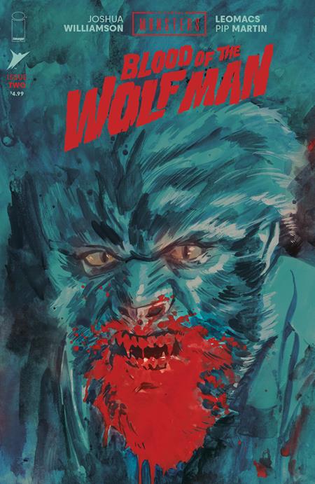 Image Comics Comic Books UNIVERSAL MONSTERS BLOOD OF THE WOLF MAN #2 (OF 4) CVR B JACOB PHILLIPS VAR 70985304716200221 0526IM0452