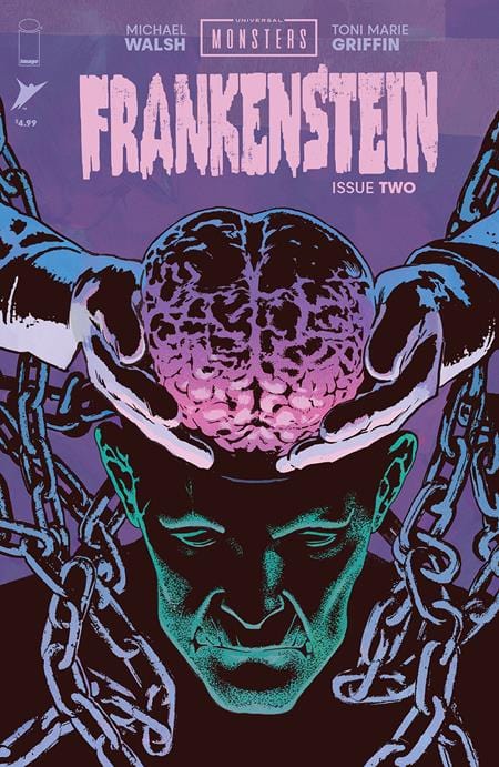 Image Comics Comic Books UNIVERSAL MONSTERS FRANKENSTEIN #2 (OF 4) CVR A MICHAEL WALSH 70985304062000211 0724IM417