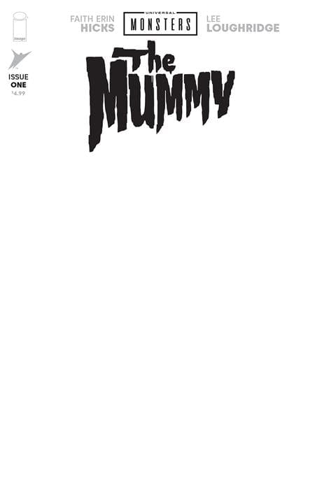 Image Comics Comic Books UNIVERSAL MONSTERS THE MUMMY #1 (OF 4) CVR H BLANK SKETCH VAR 70985304270900181 0125IM316